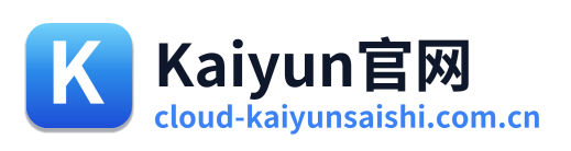 Kaiyun官网